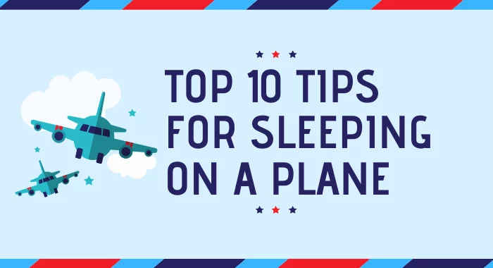 Top 10 Tips For Sleeping On A Plane